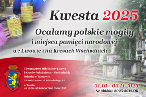 Plakat kwesty na ratowanie polskich grobów oraz miejsc pamięci narodowej w Lwowie i na Kresach Wschodnich